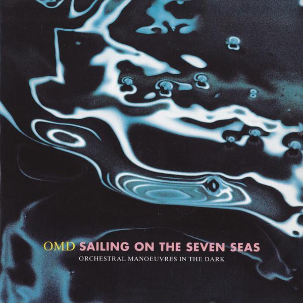 Orchestral Manoeuvres In The Dark - Sailing On The Seven Seas