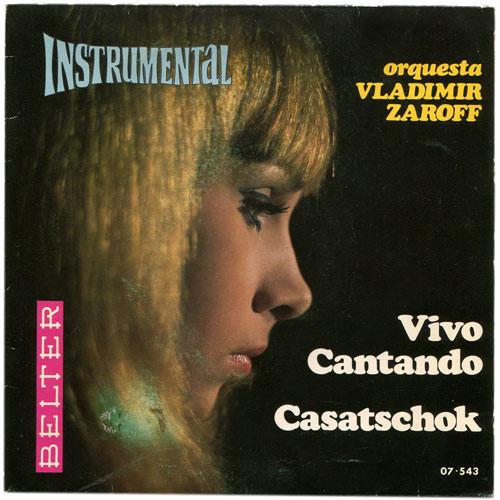 Orquesta Vladimir Zaroff - Vivo Cantando / Casatschok