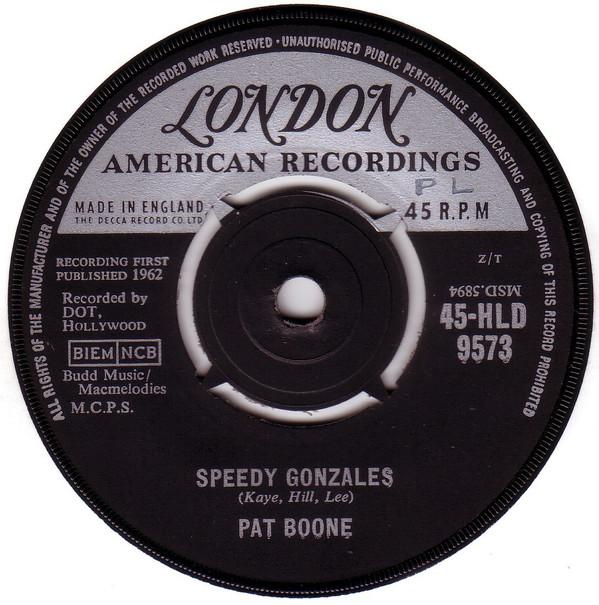 Pat Boone - Speedy Gonzales / The Locket