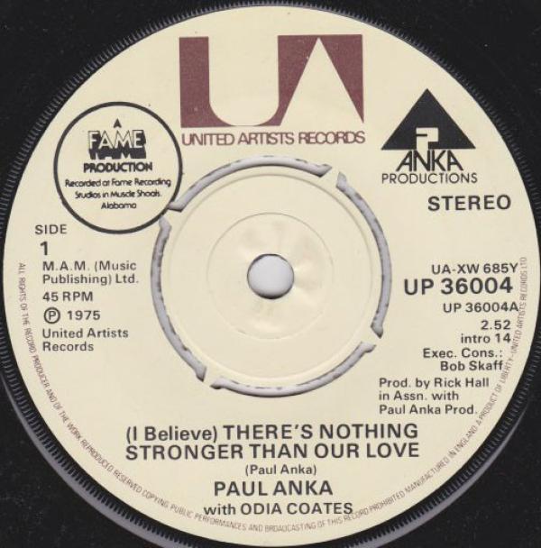 Paul Anka - (I Believe) There's Nothing Stronger Than Our Love