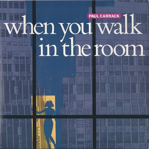 Paul Carrack - When You Walk In The Room
