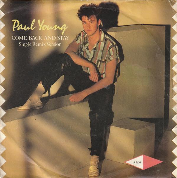 Paul Young - Come Back And Stay (Single Remix Version)