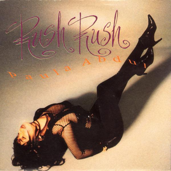 Paula Abdul - Rush Rush