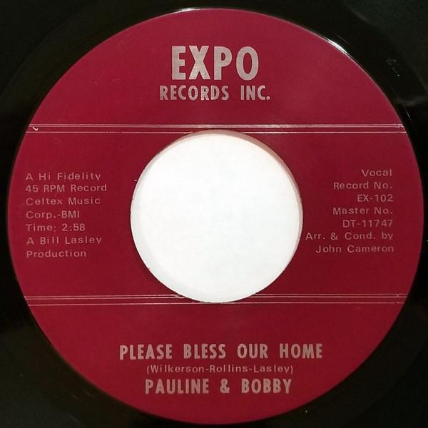 Pauline & Bobby - Please Bless Our Home / No Messin Around