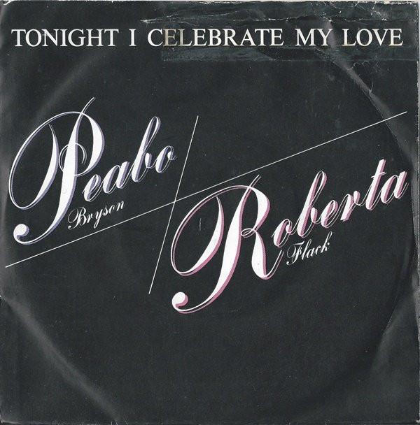 Peabo Bryson, Roberta Flack - Tonight I Celebrate My Love