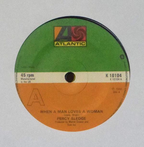 Percy Sledge - When A Man Loves A Woman / Love Me Like You Mean It