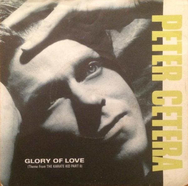 Peter Cetera - Glory Of Love (Theme From The Karate Kid Part II)