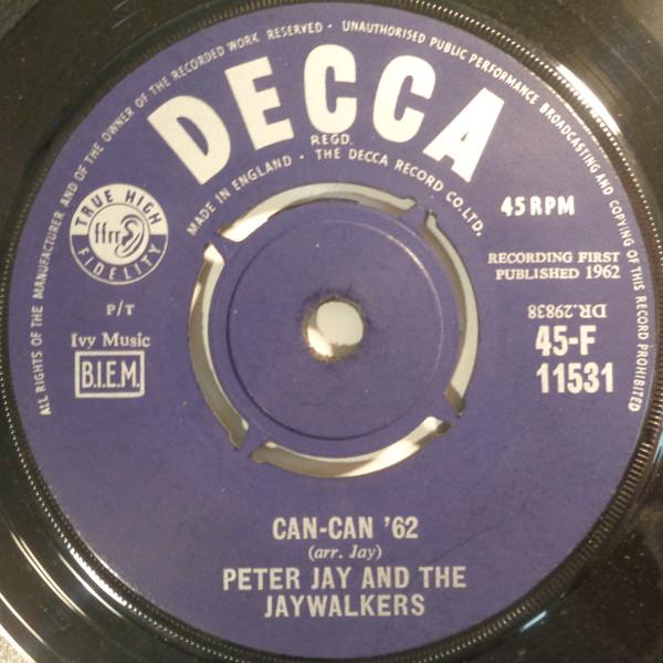 Peter Jay And The Jaywalkers - Can-Can '62