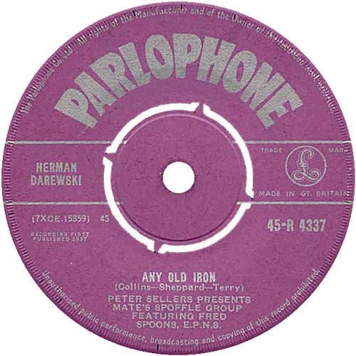 Peter Sellers, Mate's Spoffle Group, Fred Spoons, E.P.N.S. - Any Old Iron