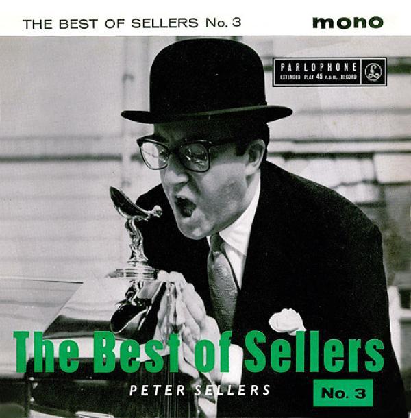 Peter Sellers - The Best Of Sellers (No. 3)