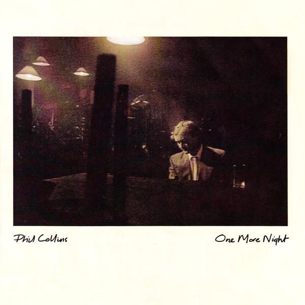 Phil Collins - One More Night