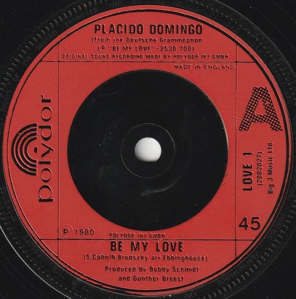 Placido Domingo - Be My Love