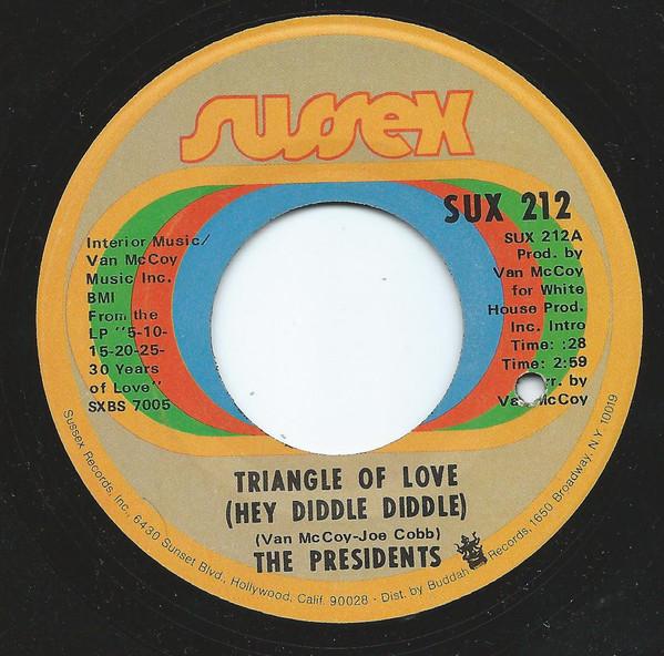 Presidents - Triangle Of Love (Hey Diddle Diddle)