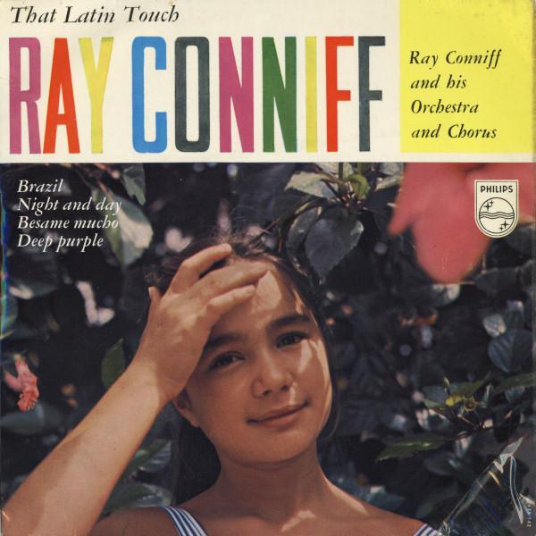 Ray Conniff And His Orchestra & Chorus - That Latin Touch