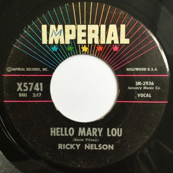 Ricky Nelson (2) - Hello Mary Lou / Travelin' Man