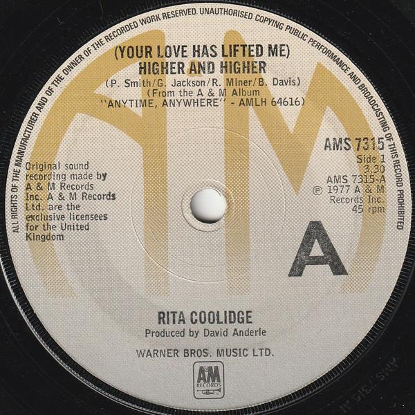 Rita Coolidge - (Your Love Has Lifted Me) Higher And Higher / I Don't Want To Talk About It