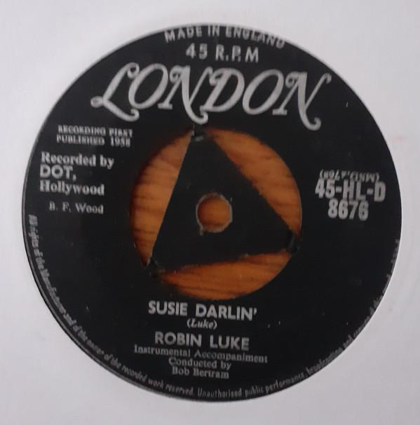 Robin Luke - Susie Darlin' / Living's Loving You
