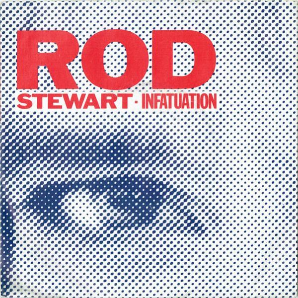 Rod Stewart - Infatuation