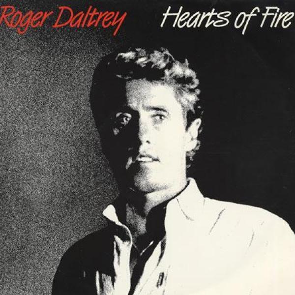 Roger Daltrey - Hearts Of Fire