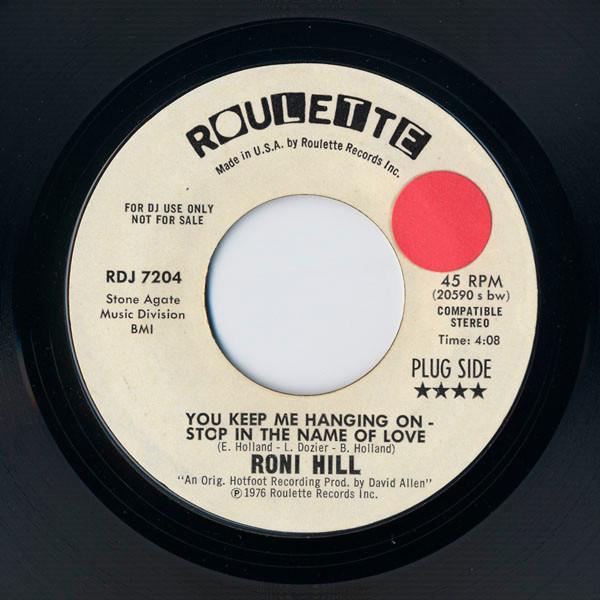 Roni Hill - You Keep Me Hanging On - Stop In The Name Of Love