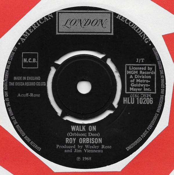 Roy Orbison - Walk On