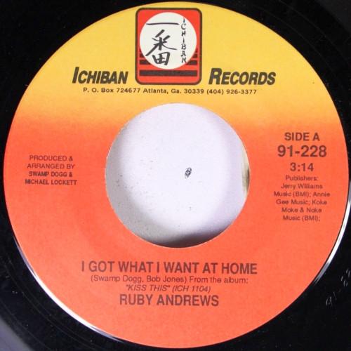 Ruby Andrews - I Got What I Want At Home / To The Other Woman (I'm The Other Woman)