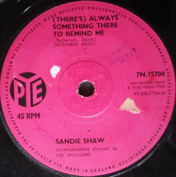 Sandie Shaw - (There's) Always Something There To Remind Me