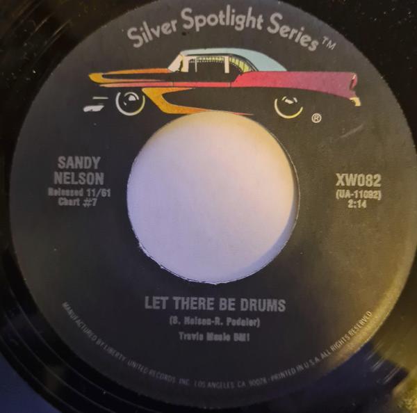 Sandy Nelson - Let There Be Drums / Teen Beat