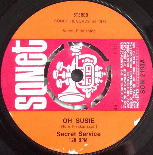 Secret Service - Oh Susie