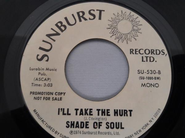 Shade Of Soul  - I'll Take The Hurt