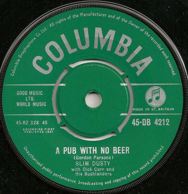 Slim Dusty, Bushlanders, Dick Carr - A Pub With No Beer