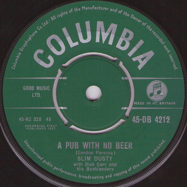 Slim Dusty, Dick Carr, Bushlanders - A Pub With No Beer