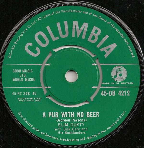 Slim Dusty, Dick Carr, Bushlanders - A Pub With No Beer