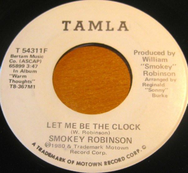 Smokey Robinson - Let Me Be The Clock