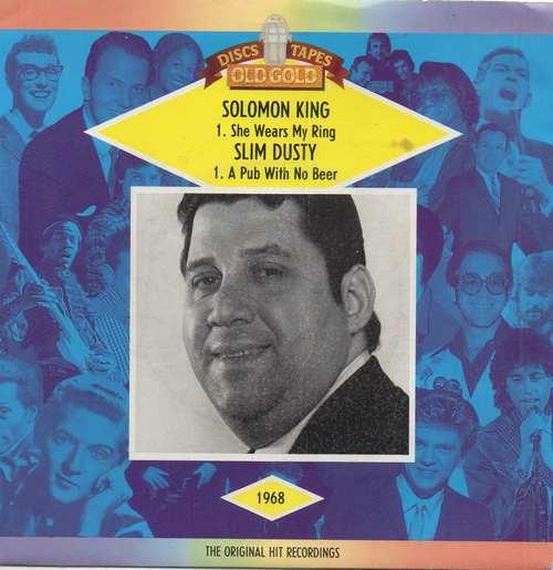 Solomon King, Slim Dusty - She Wears My Ring / A Pub With No Beer