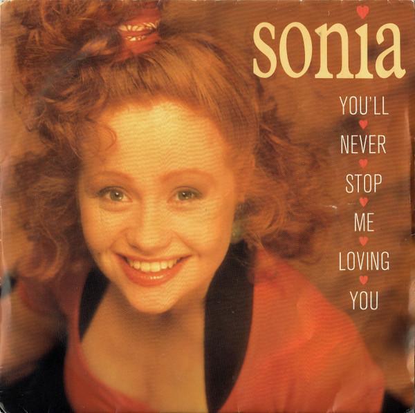 Sonia - You'll Never Stop Me Loving You