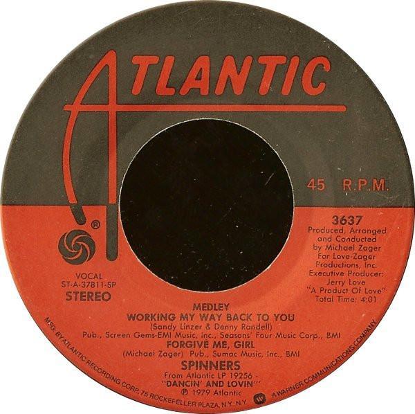 Spinners - Medley: Working My Way Back To You / Forgive Me, Girl