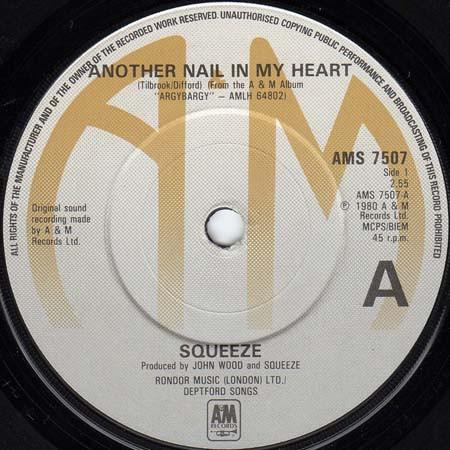 Squeeze  - Another Nail In My Heart