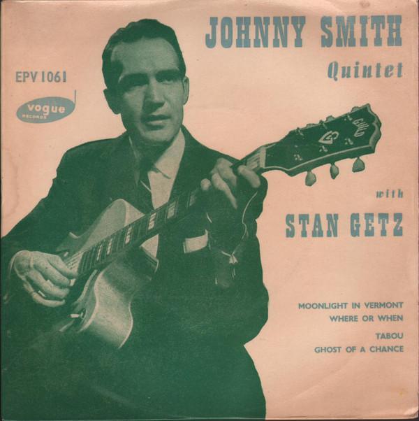 Stan Getz, Johnny Smith Quintet - Moonlight In Vermont
