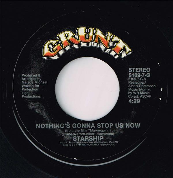 Starship  - Nothing's Gonna Stop Us Now
