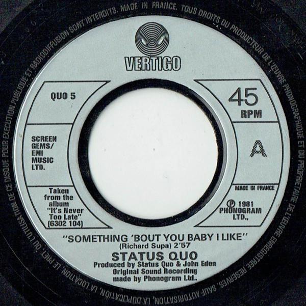 Status Quo - Something 'Bout You Baby I Like