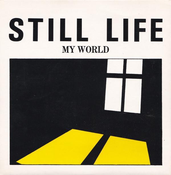 Still Life  - My World