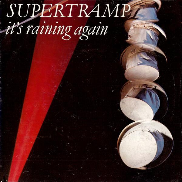 Supertramp - It's Raining Again
