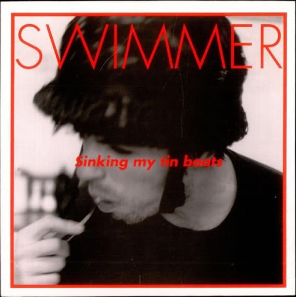 Swimmer - Sinking My Tin Boats