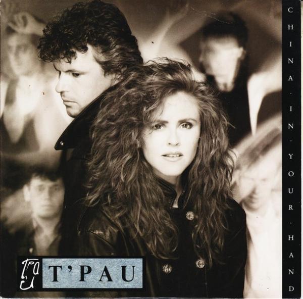 T'Pau - China In Your Hand