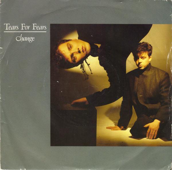 Tears For Fears - Change