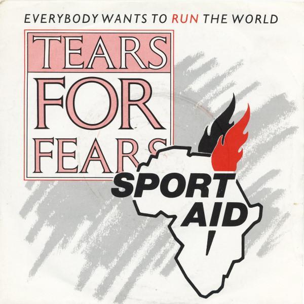 Tears For Fears - Everybody Wants To Run The World