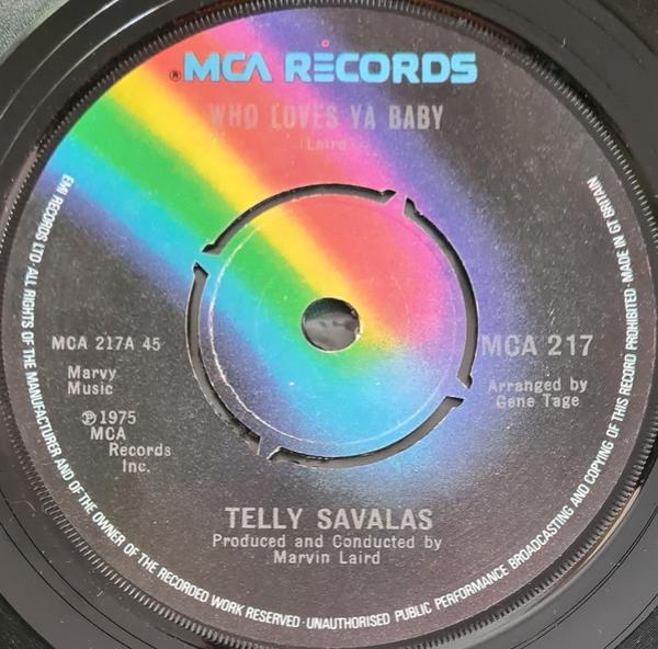 Telly Savalas - Who Loves Ya Baby