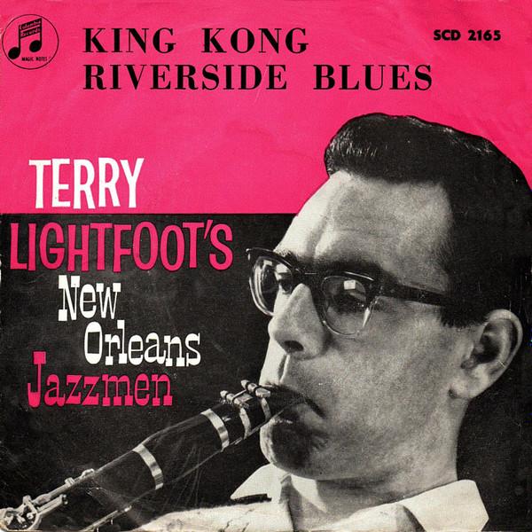 Terry Lightfoot's Jazzmen - King Kong / Riverside Blues