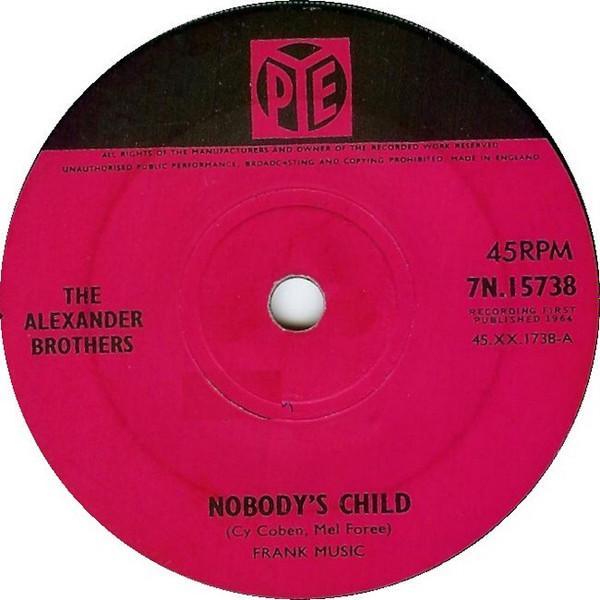 The Alexander Brothers - Nobody's Child